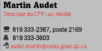 Martin Audet directeur cfp lac-abitibi